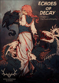 Echoes of Decay - Ch. 1