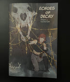 Echoes of Decay - Ch. 3